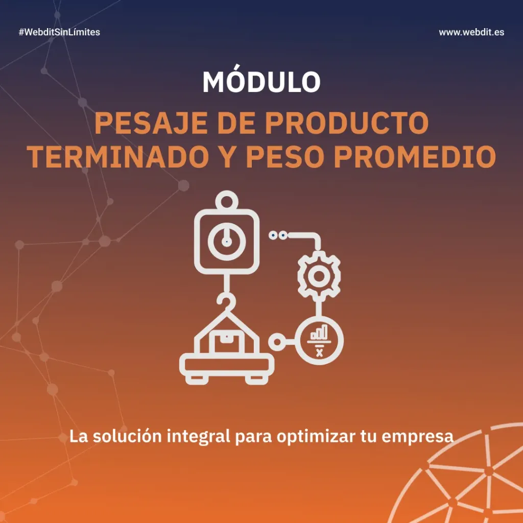 Módulo Pesaje de producto terminado y peso promedio