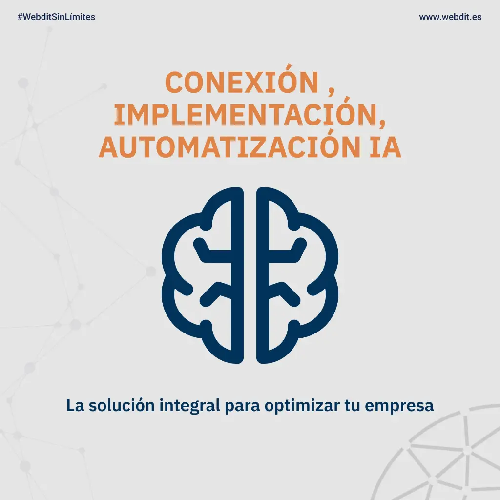 Conexión, Implementación, Automatización IA